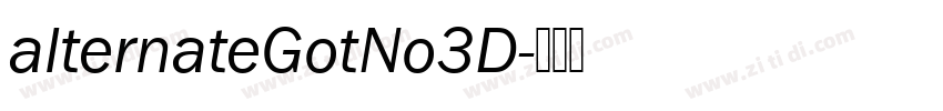 alternateGotNo3D字体转换