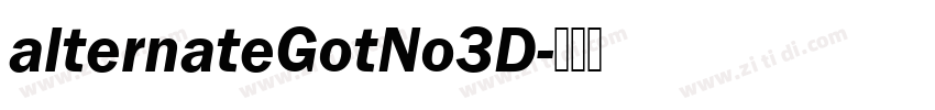 alternateGotNo3D字体转换