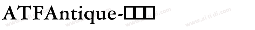 ATFAntique字体转换