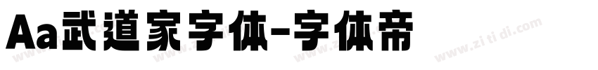 Aa武道家字体字体转换