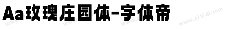 Aa玫瑰庄园体字体转换