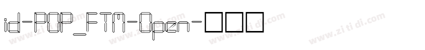 id-POP_FTM-Open字体转换