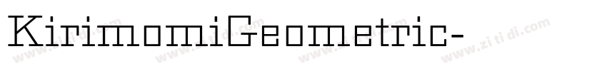 KirimomiGeometric字体转换