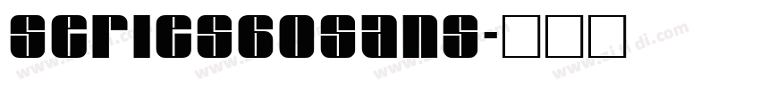 Series60Sans字体转换