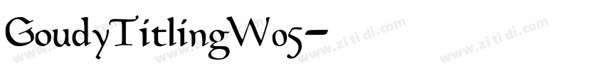 GoudyTitlingW05字体转换