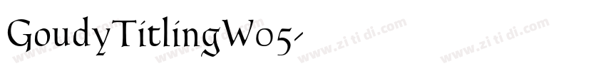 GoudyTitlingW05字体转换