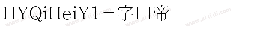 HYQiHeiY1字体转换