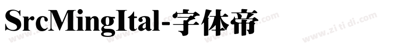 SrcMingItal字体转换