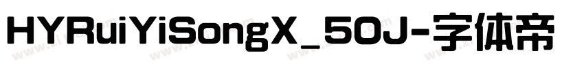 HYRuiYiSongX_50J字体转换