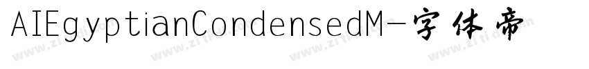 AIEgyptianCondensedM字体转换