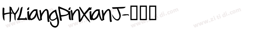 HYLiangPinXianJ字体转换