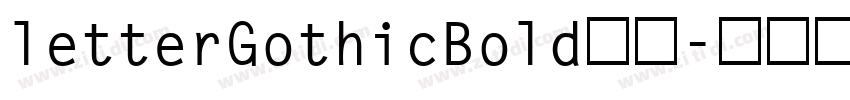 letterGothicBold字体字体转换