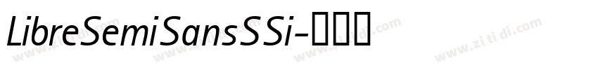 LibreSemiSansSSi字体转换