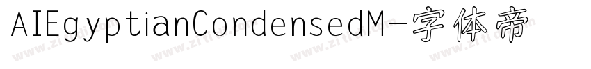 AIEgyptianCondensedM字体转换