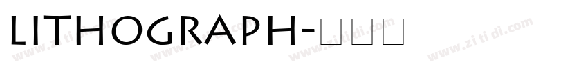 Lithograph字体转换