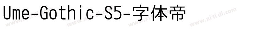 Ume-Gothic-S5字体转换