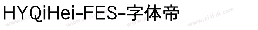 HYQiHei-FES字体转换