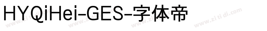 HYQiHei-GES字体转换