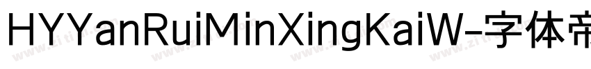 HYYanRuiMinXingKaiW字体转换