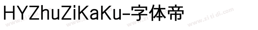 HYZhuZiKaKu字体转换