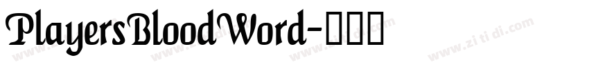 PlayersBloodWord字体转换