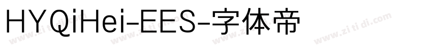 HYQiHei-EES字体转换