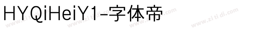 HYQiHeiY1字体转换