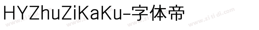 HYZhuZiKaKu字体转换