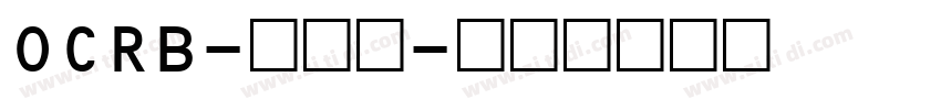 OCRB-常规字体转换