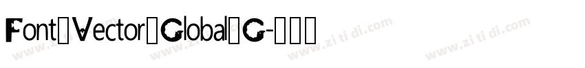 Font_Vector_Global_G字体转换