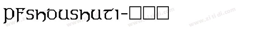 PFshoushuti字体转换