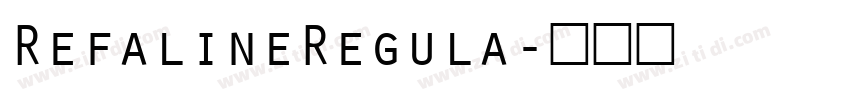 RefalineRegula字体转换