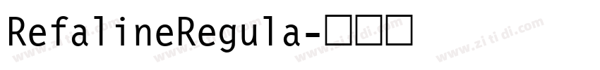 RefalineRegula字体转换