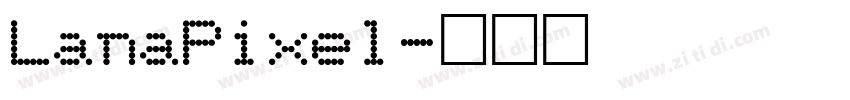 LanaPixel字体转换