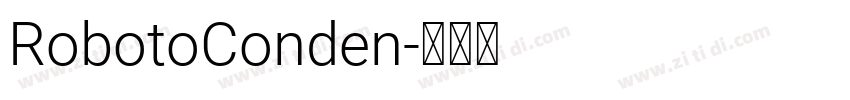 RobotoConden字体转换