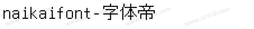 naikaifont字体转换