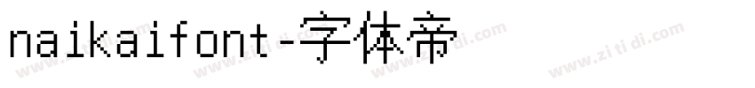 naikaifont字体转换