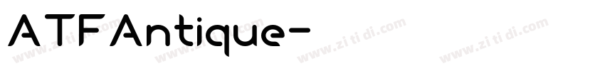 ATFAntique字体转换