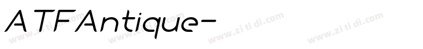 ATFAntique字体转换