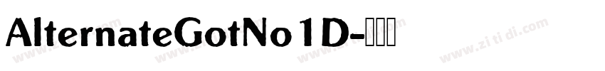 AlternateGotNo1D字体转换