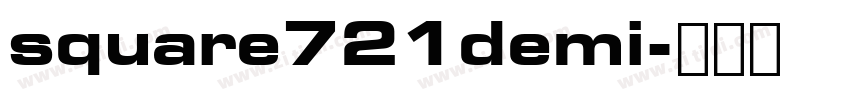 square721demi字体转换