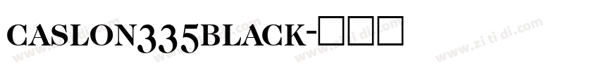 caslon335black字体转换