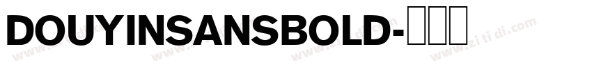 DOUYINSANSBOLD字体转换