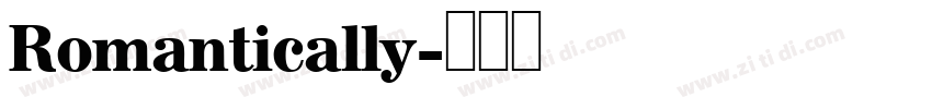 Romantically字体转换