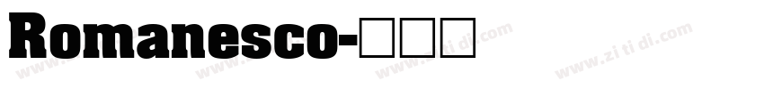 Romanesco字体转换