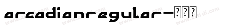 arcadianregular字体转换