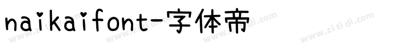 naikaifont字体转换