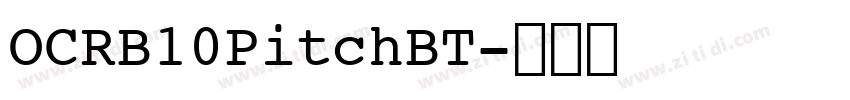 OCRB10PitchBT字体转换