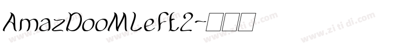 AmazDooMLeft2字体转换
