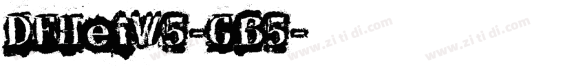 DFHeiW5-GB5字体转换